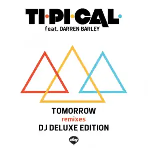 Tomorrow (Tignino & Da Lukas Rmx) [feat. Darren Barley]