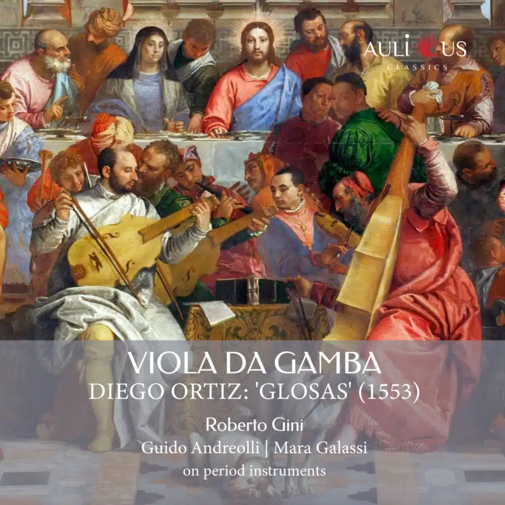 Viola Da Gamba - Diego Ortiz: Glosas (1553)