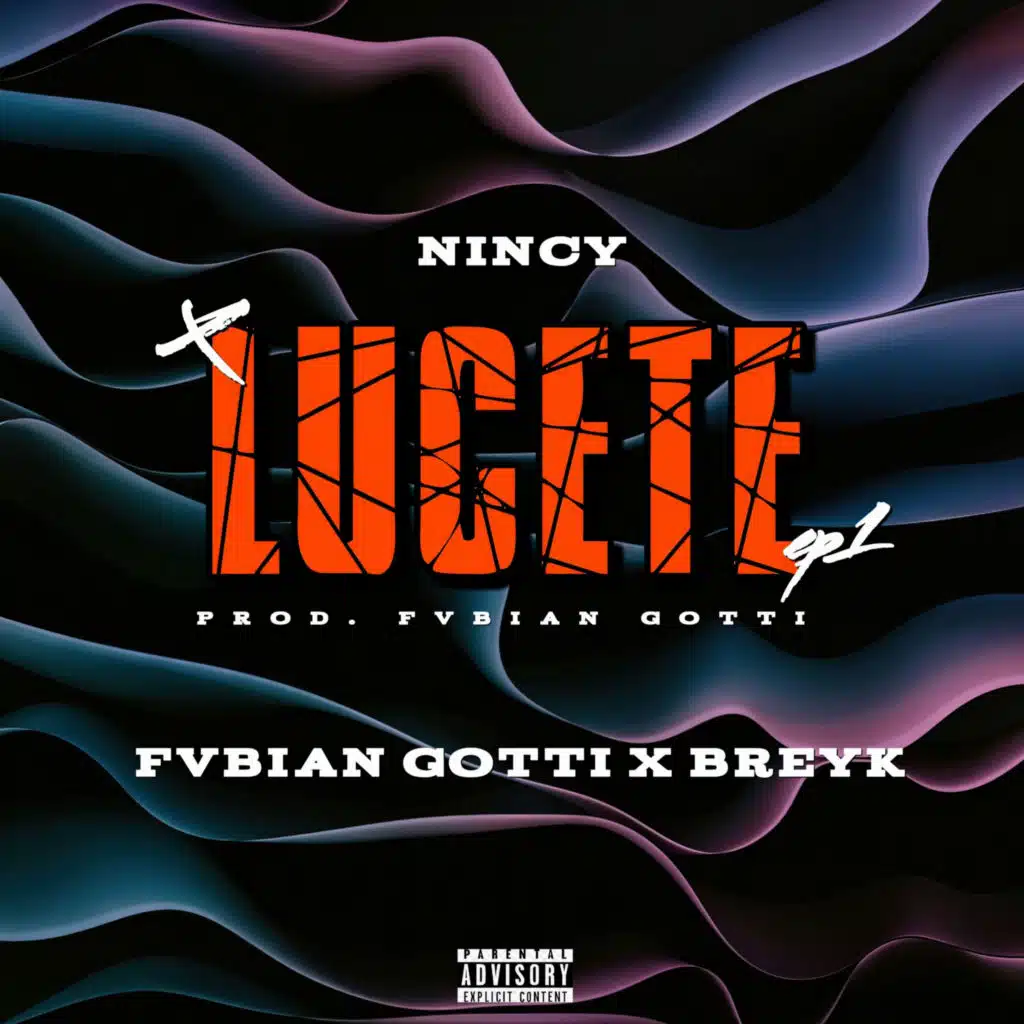 Lúcete (feat. fvbian gotti & Breyk)