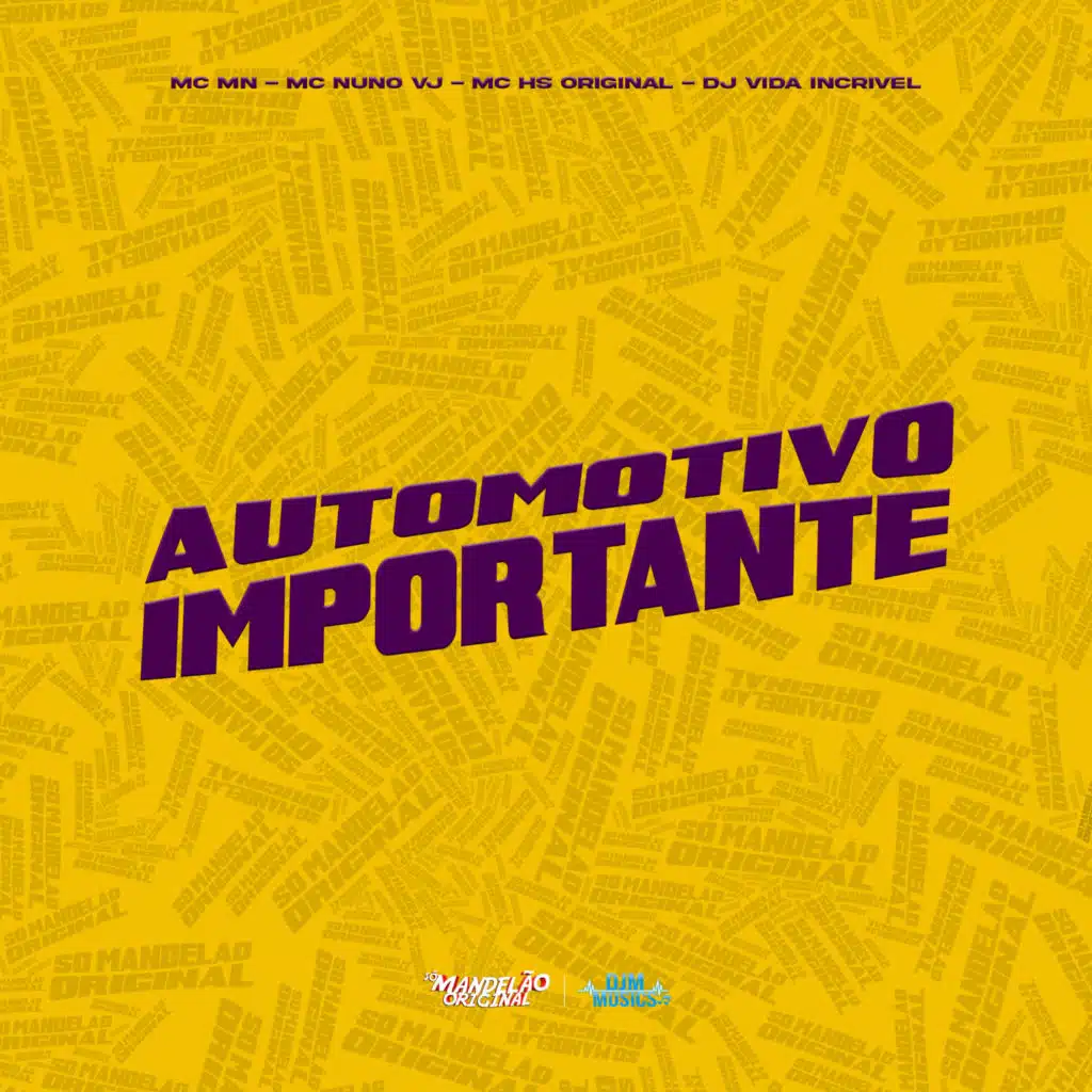 Automotivo Importante