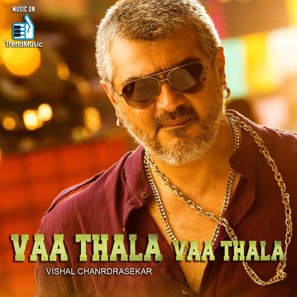 Vaa Thala Vaa Thala (From "Thala Anthem")