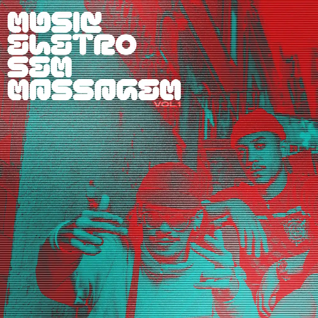 Music Eletro Sem Massagem, Vol. 1