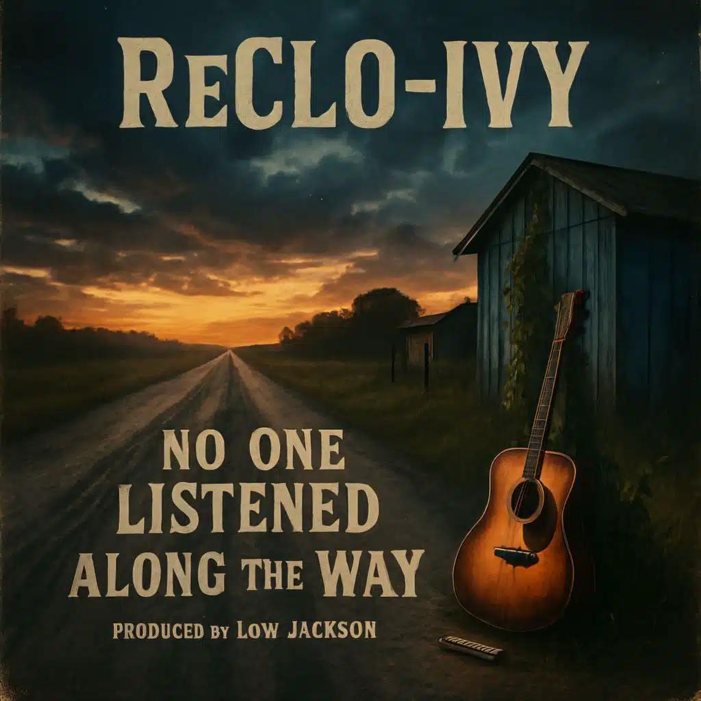 ReClo-Ivy No one listened along the way