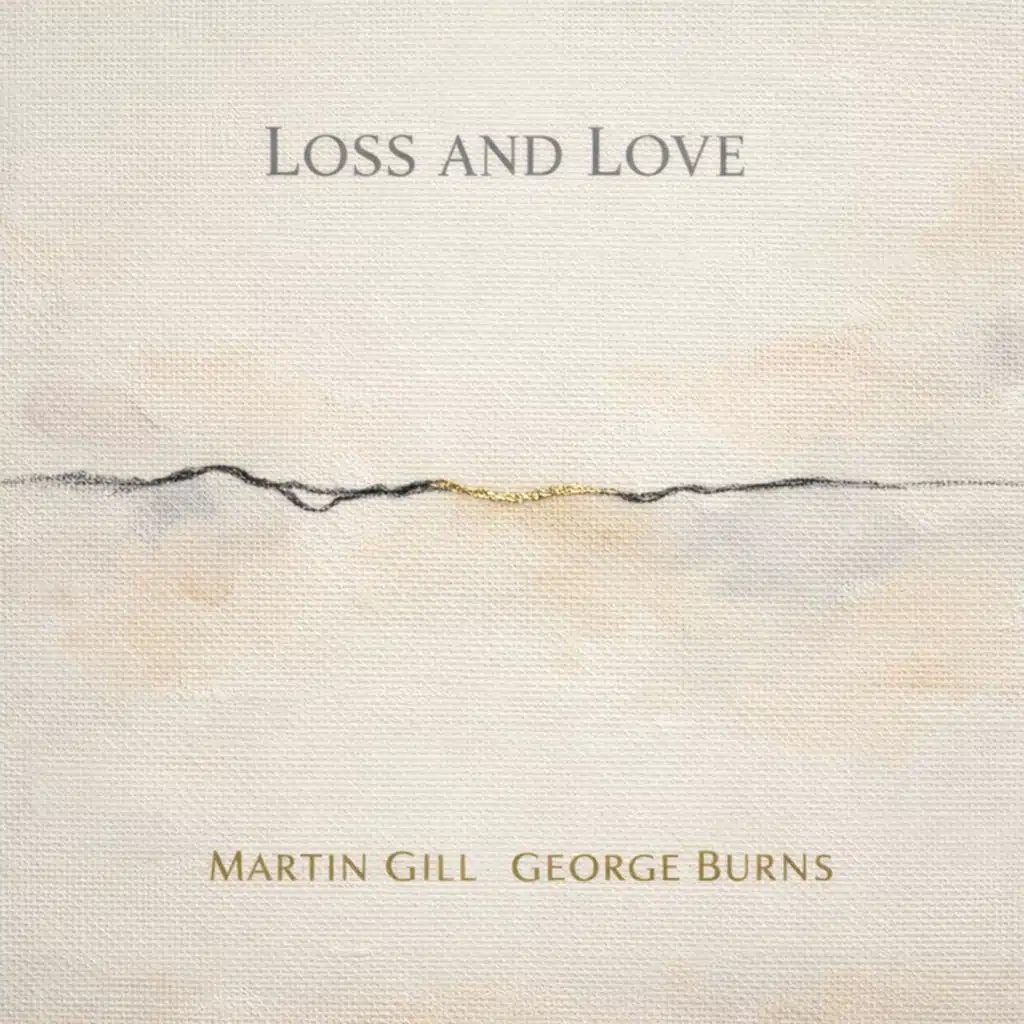 Loss and Love