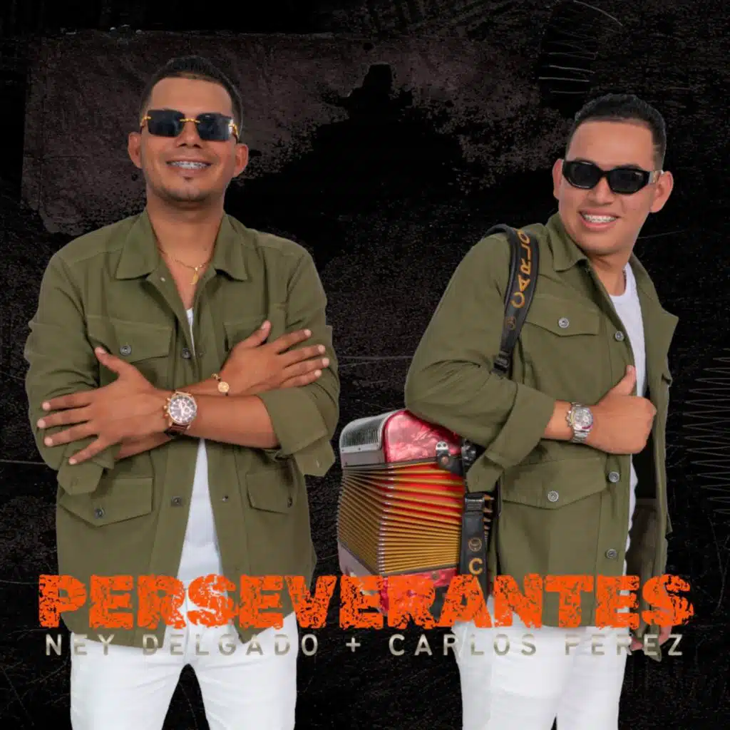 Ney Delgado & Carlos Perez