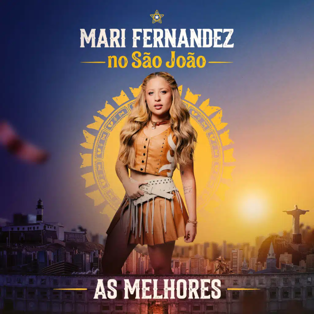 Mari Fernandez no São João - As Melhores (Ao Vivo)