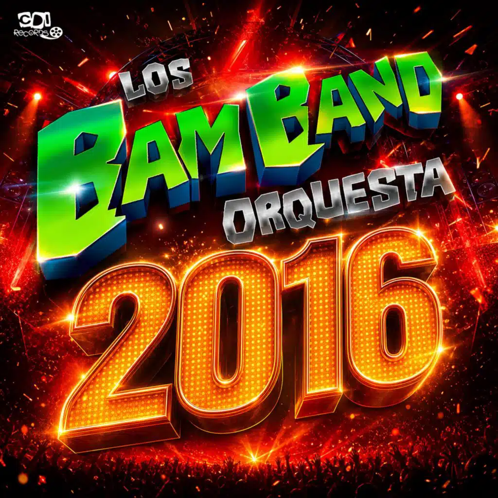 Los Bam Band 2016