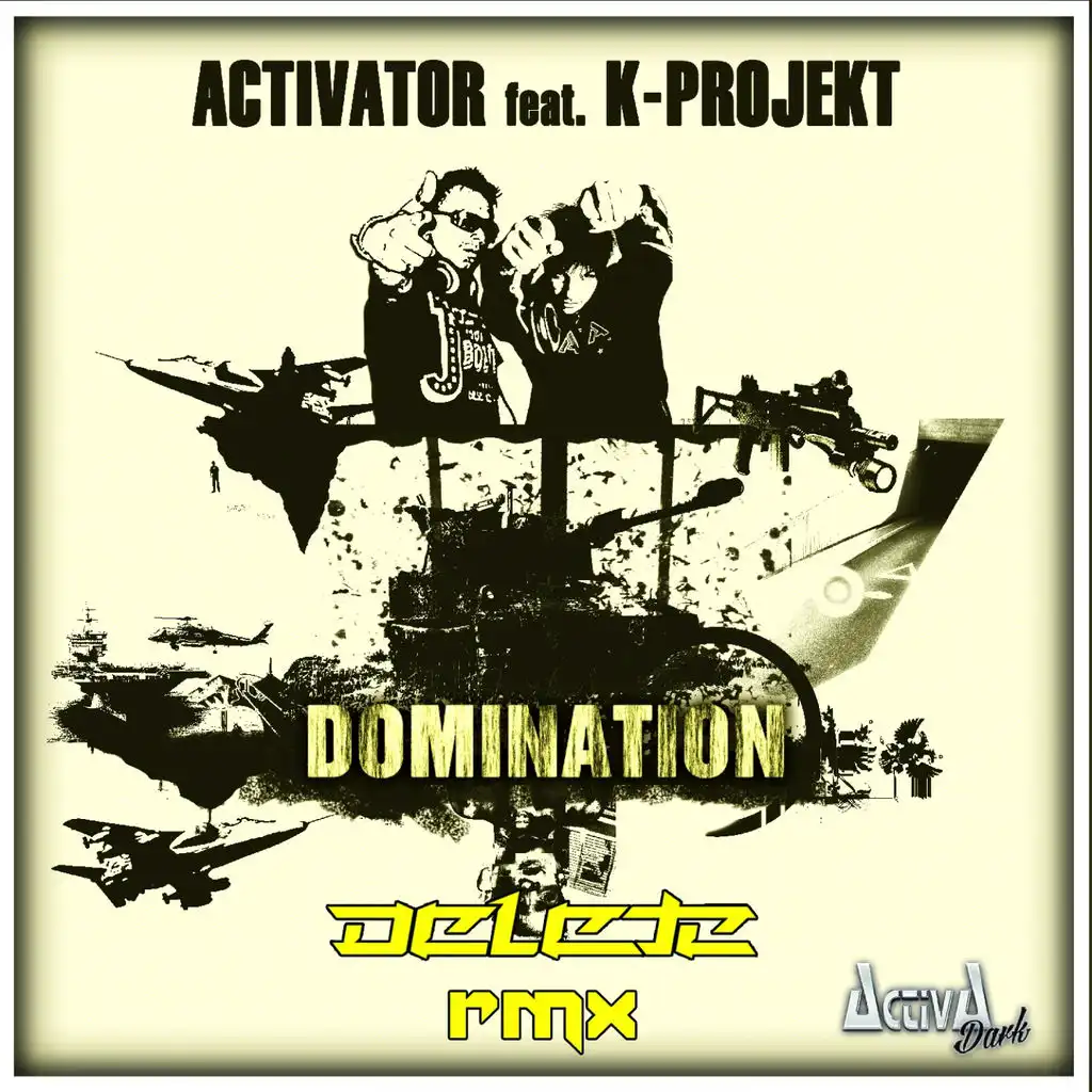 Domination (Delete Remix) [ft. K-Project]