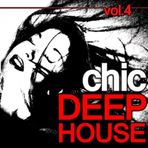 Chic Deep House Vol.4