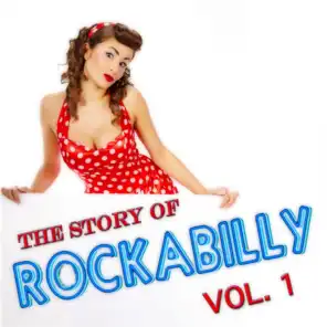 The Story of Rockabilly Vol.1