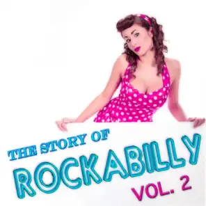 The Story of Rockabilly Vol. 2