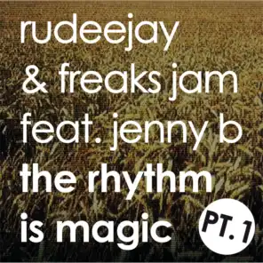 The Rhythm is Magic (Rudeejay & Gambafreaks Remix) [feat. Jenny B]