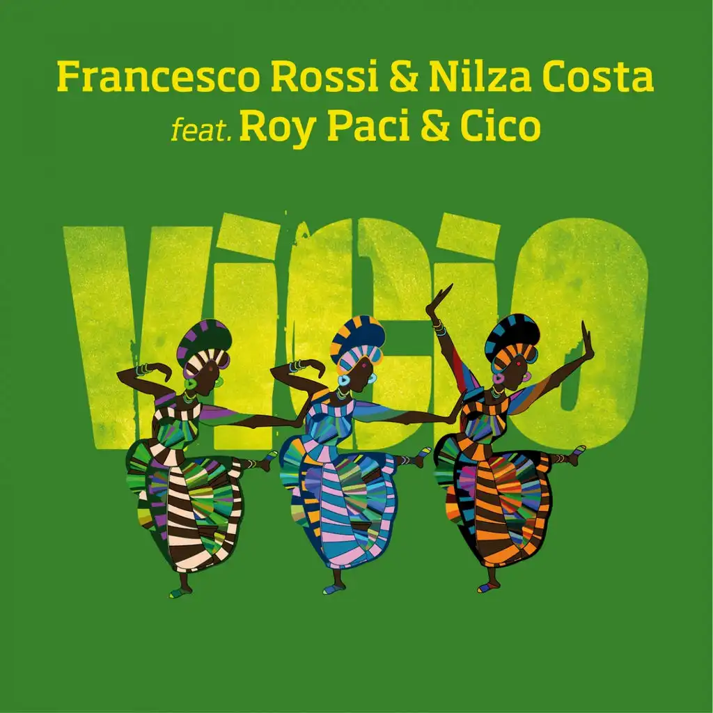 Vicio (feat. Roy Paci & Cico)