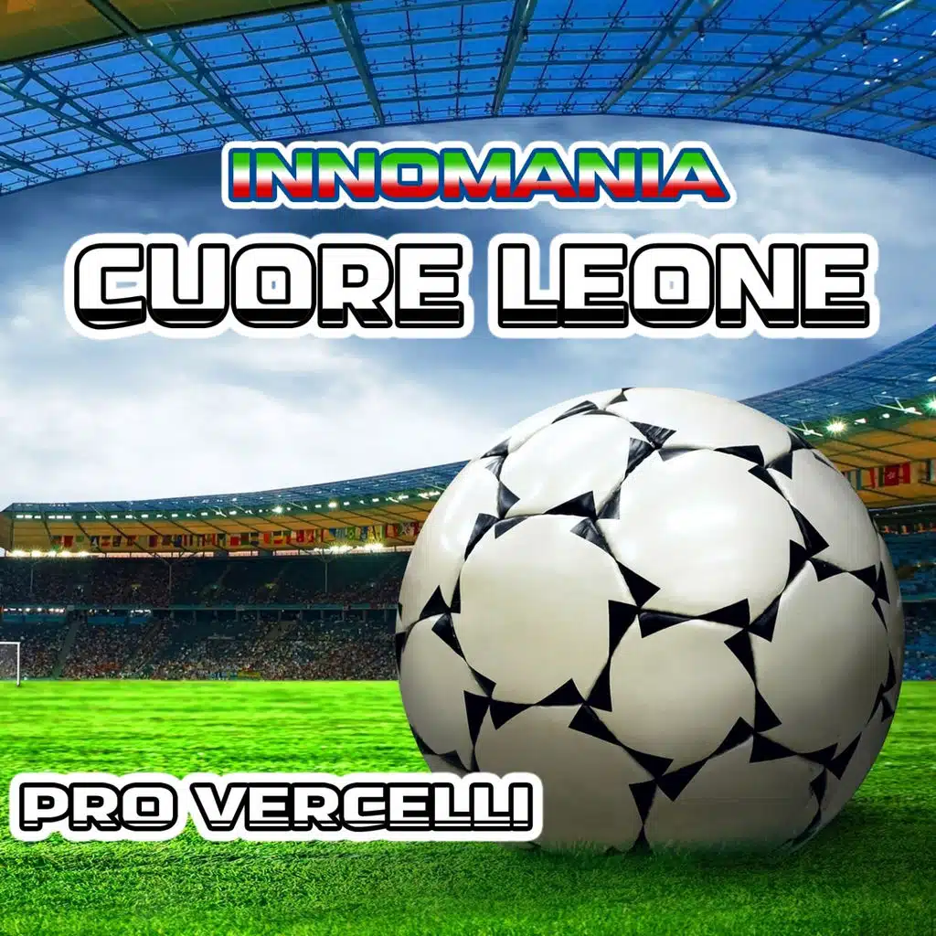 Cuore leone (Inno pro vercelli)