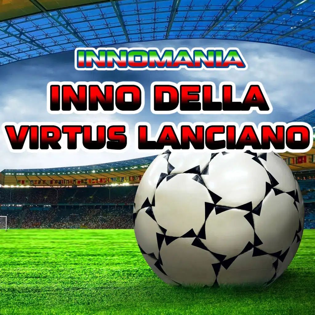 Inno della virtus lanciano