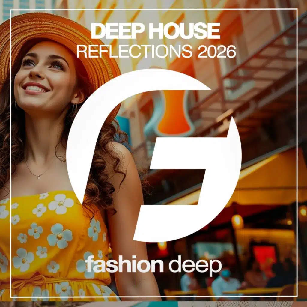 Deep House Reflections 2026