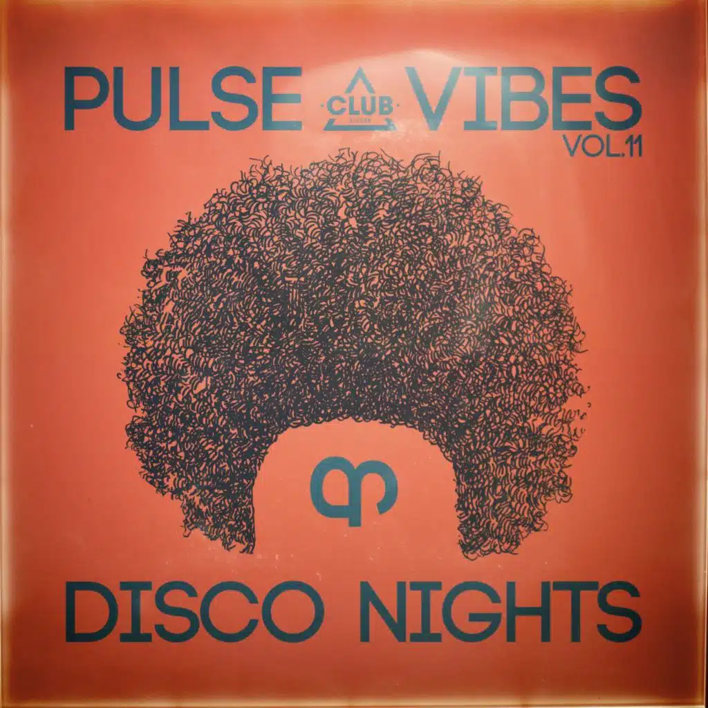 Pulse, Vibes & Disco Nights, Vol. 11