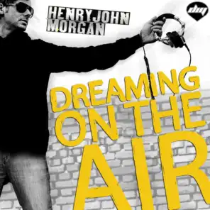 Dreaming on the Air (Extended Mix)