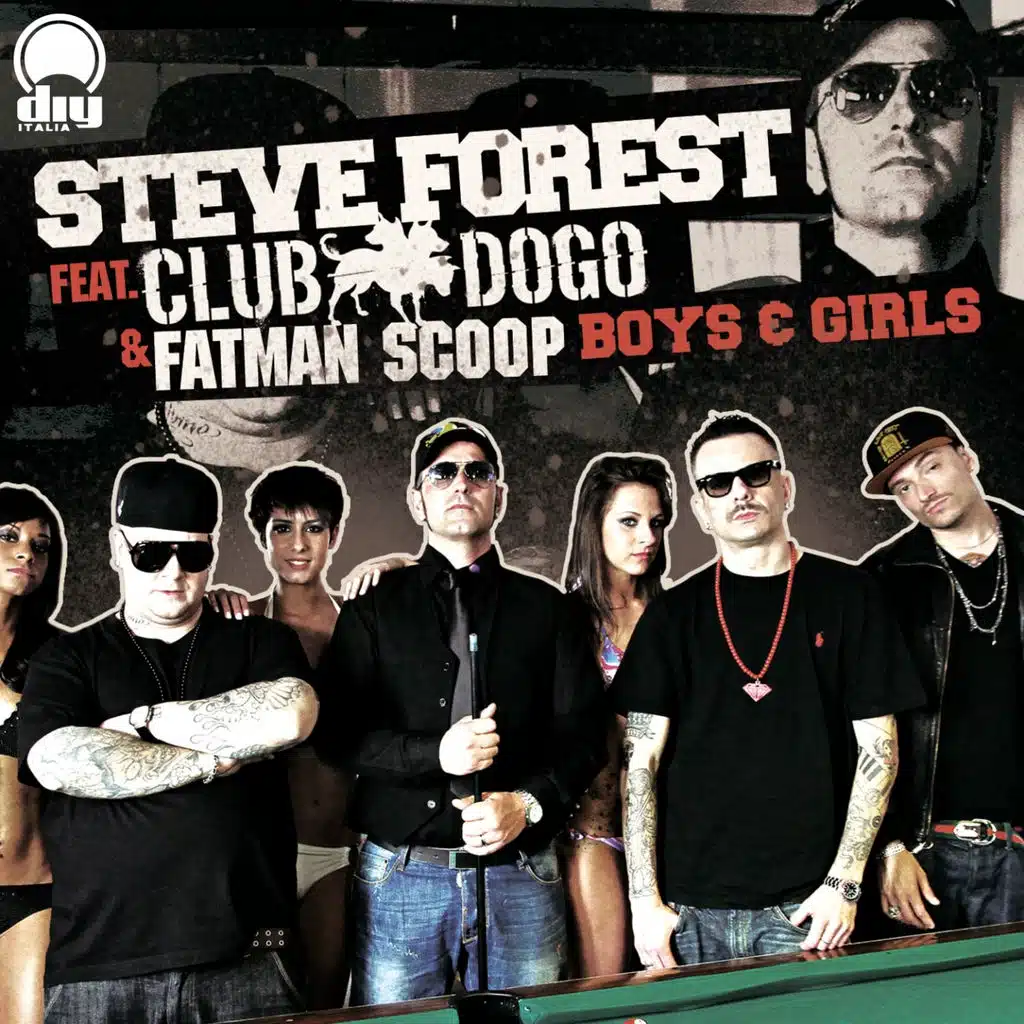 Boys & Girls (feat. Club Dogo & Fatman Scoop)