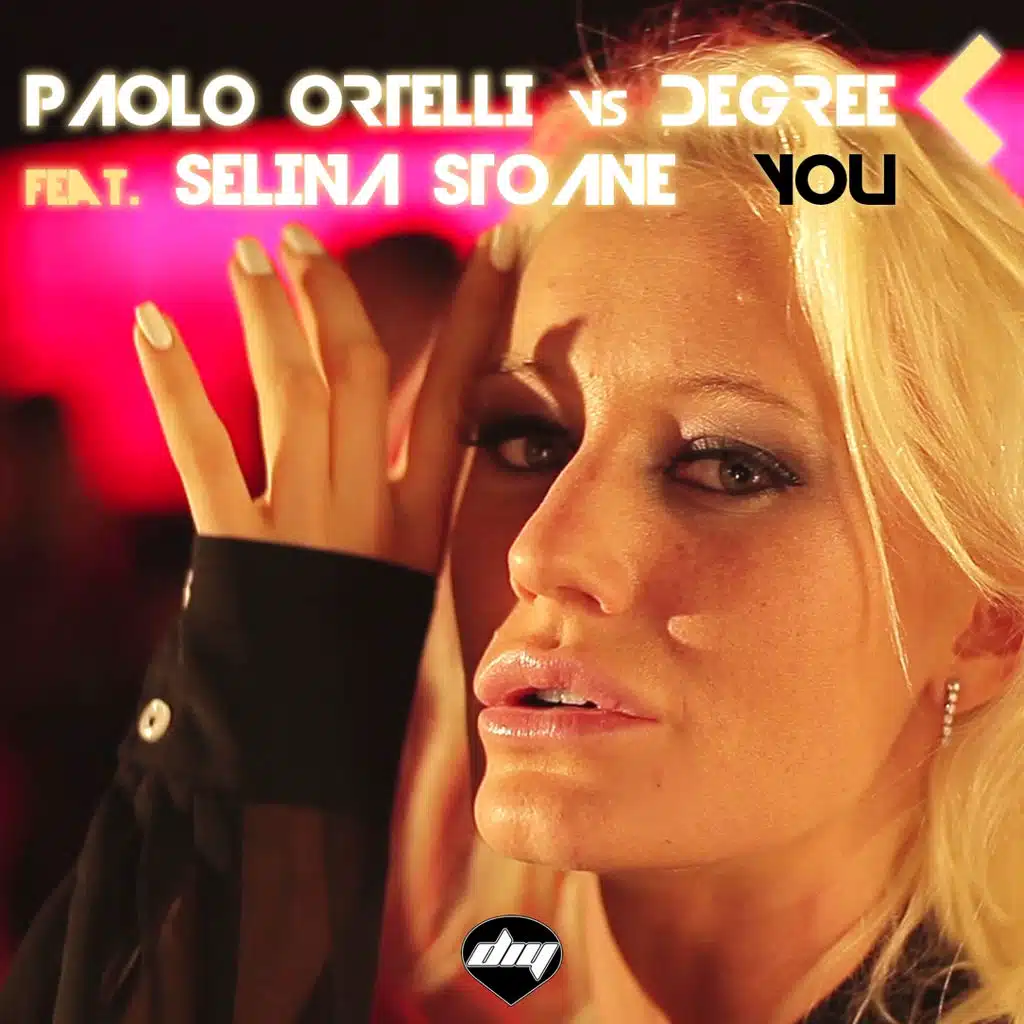 You (Paolo Ortelli Vs Degree) [feat. Selina Stoane]