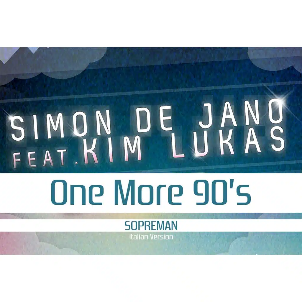 One More 90's (Sopreman Italian Version) [feat. Kim Lukas]