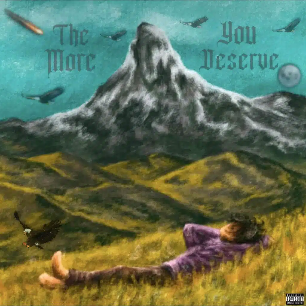 The More You Deserve