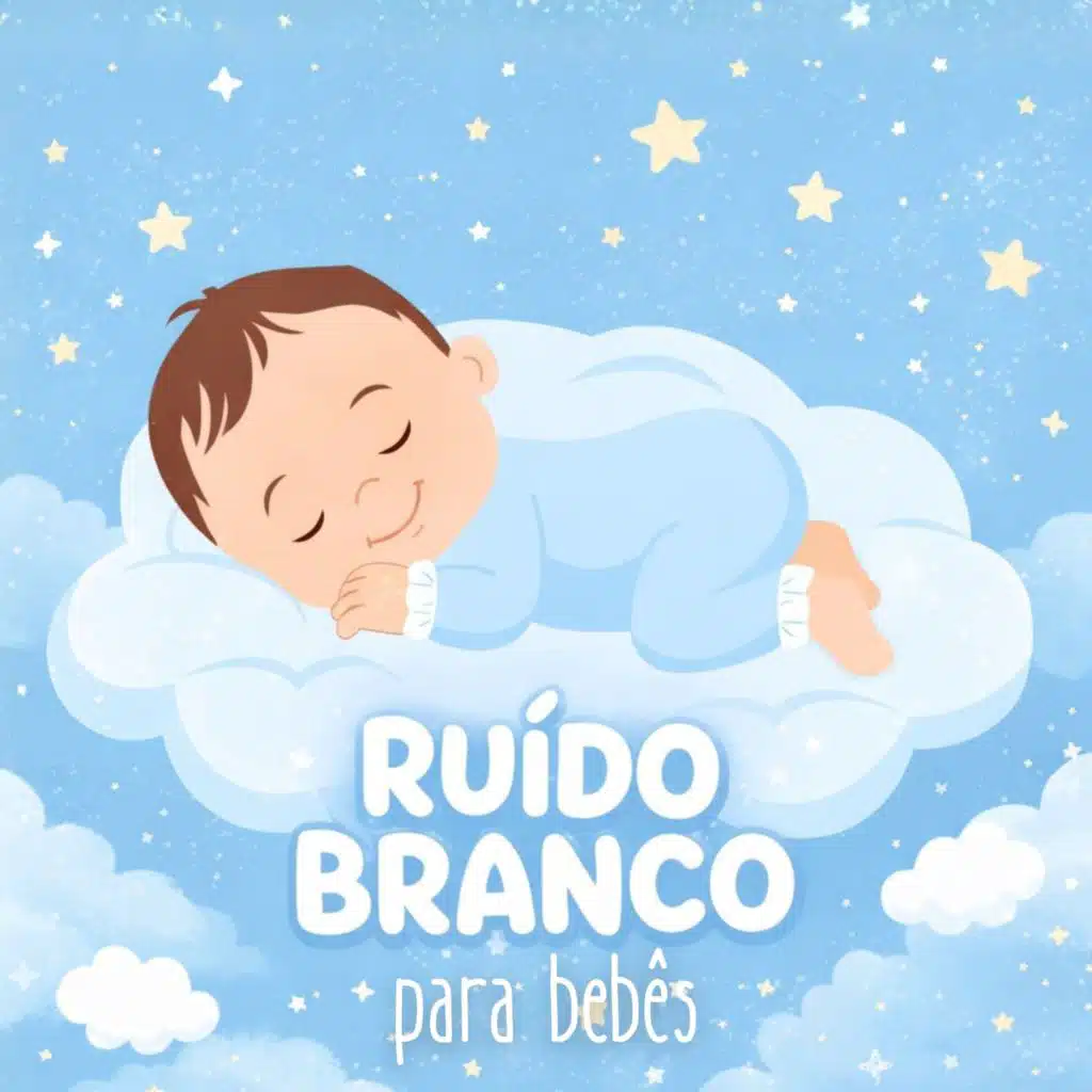 Nana Com Deus: Ruido Branco Para Bebes