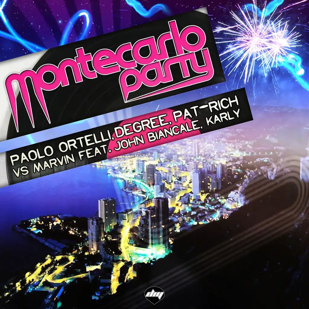 Montecarlo Party (Jimmy'z Video Edit) (Paolo Ortelli, Degree, Pat-Rich Vs Marvin) [ft. John Biancale & Karly]