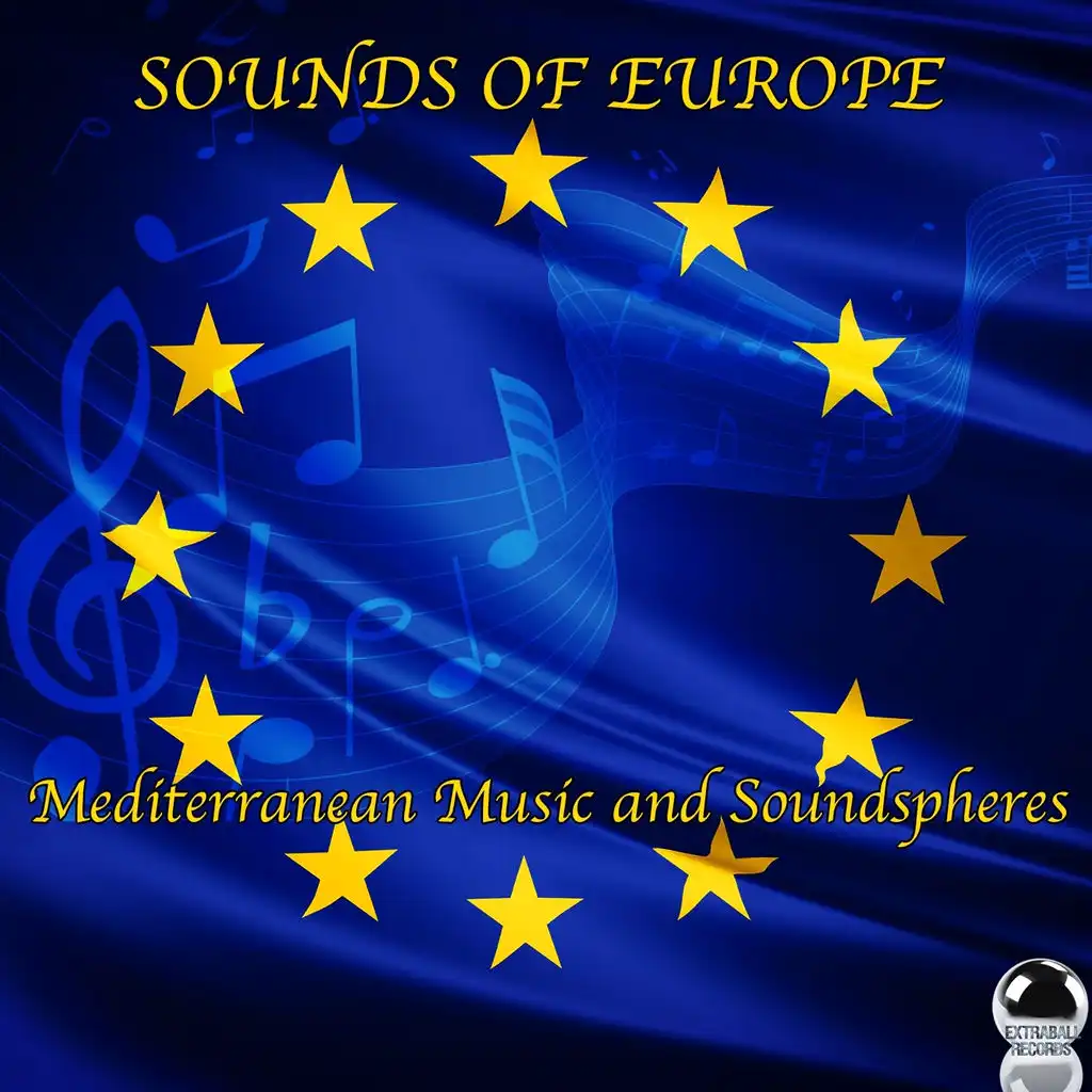 Sounds of Europe (Mediterranean Music and Soundspheres)