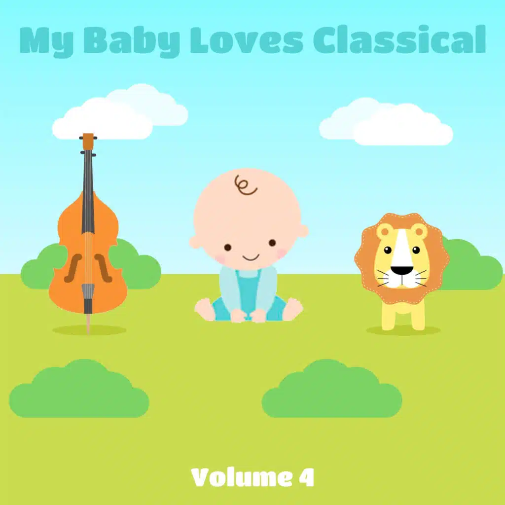 My Baby Loves Classical, Volume 4