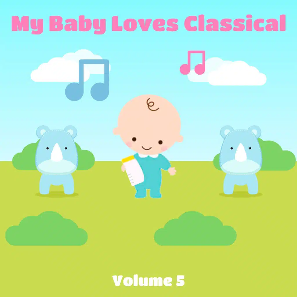 My Baby Loves Classical, Volume 5