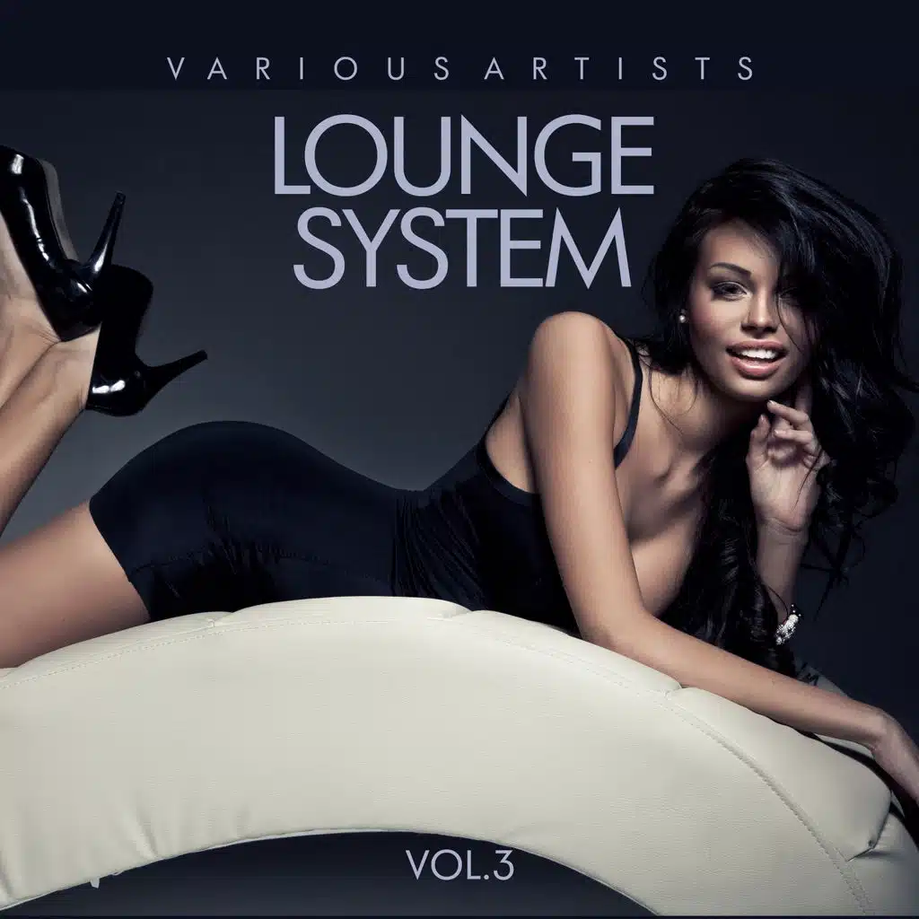 Lounge System, Vol. 3