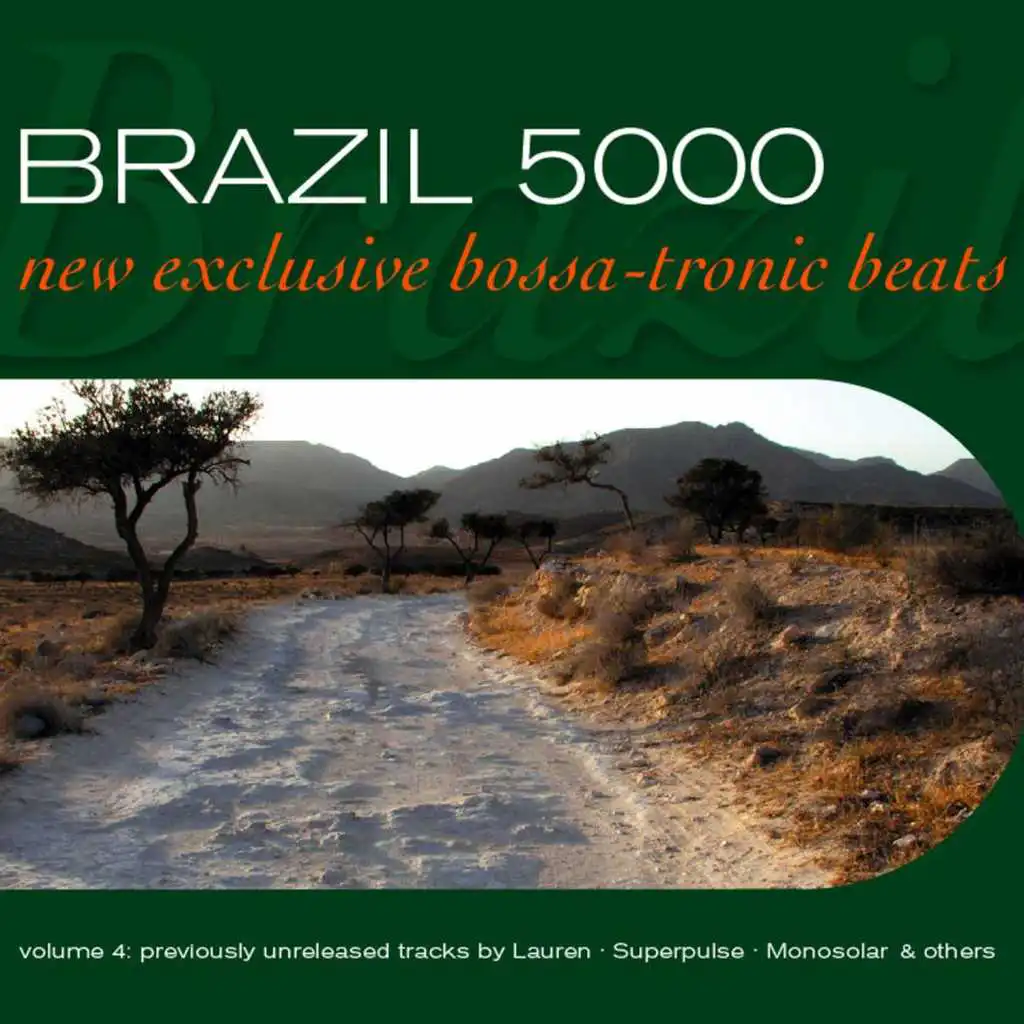 Brazil 5000, Vol. 5 : New Bossa-Tronic Beats