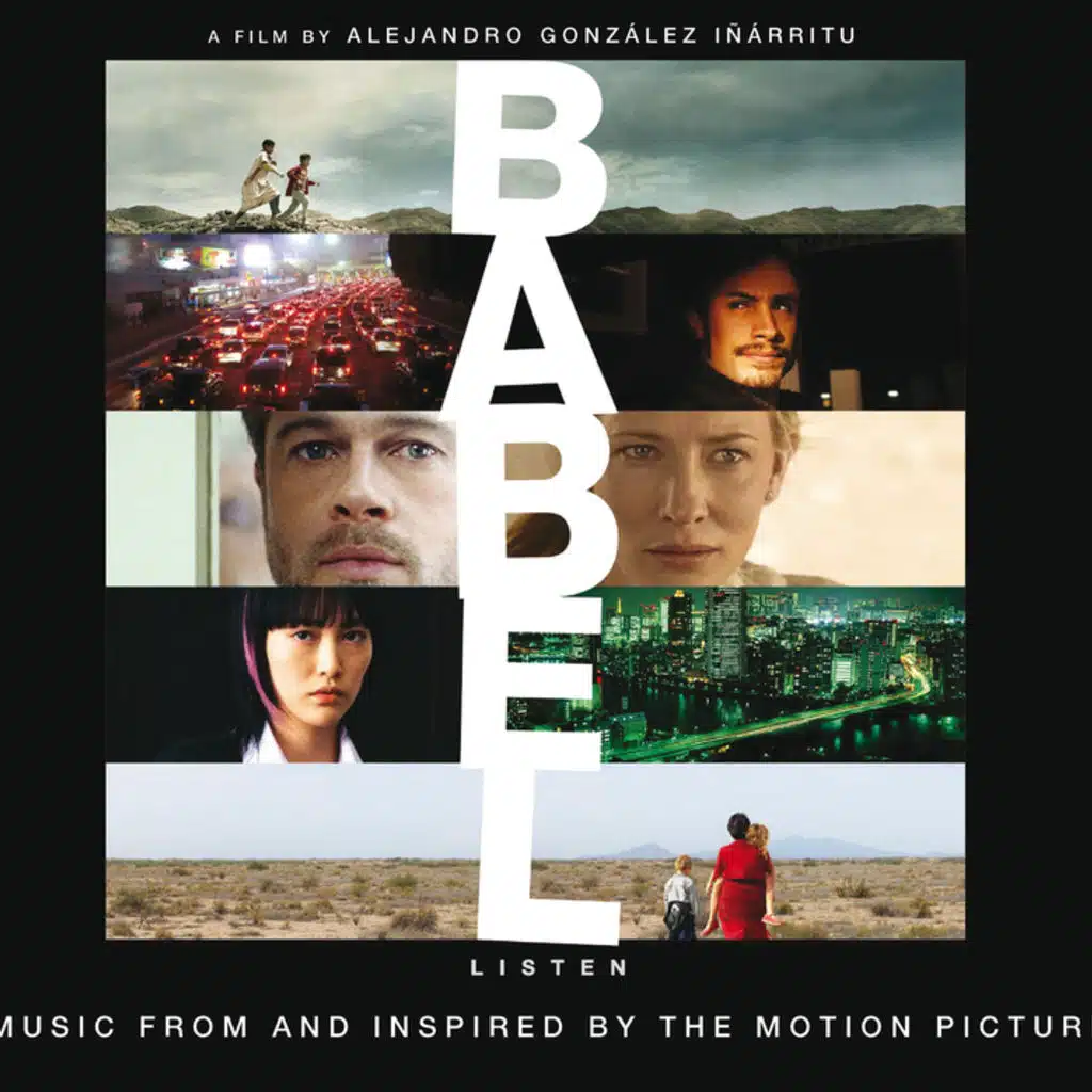 Babel - Music From And Inspired By The Motion Picture