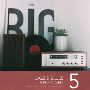 Jazz & Blues Spotlight, Vol. 5