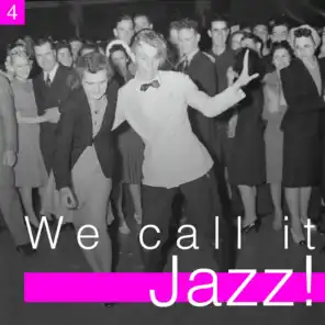 We Call It Jazz!, Vol. 4