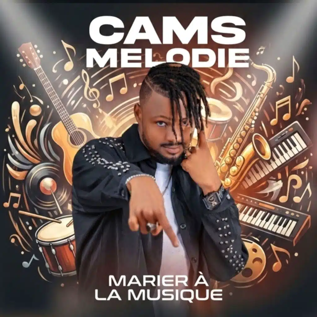 Cams Melodie