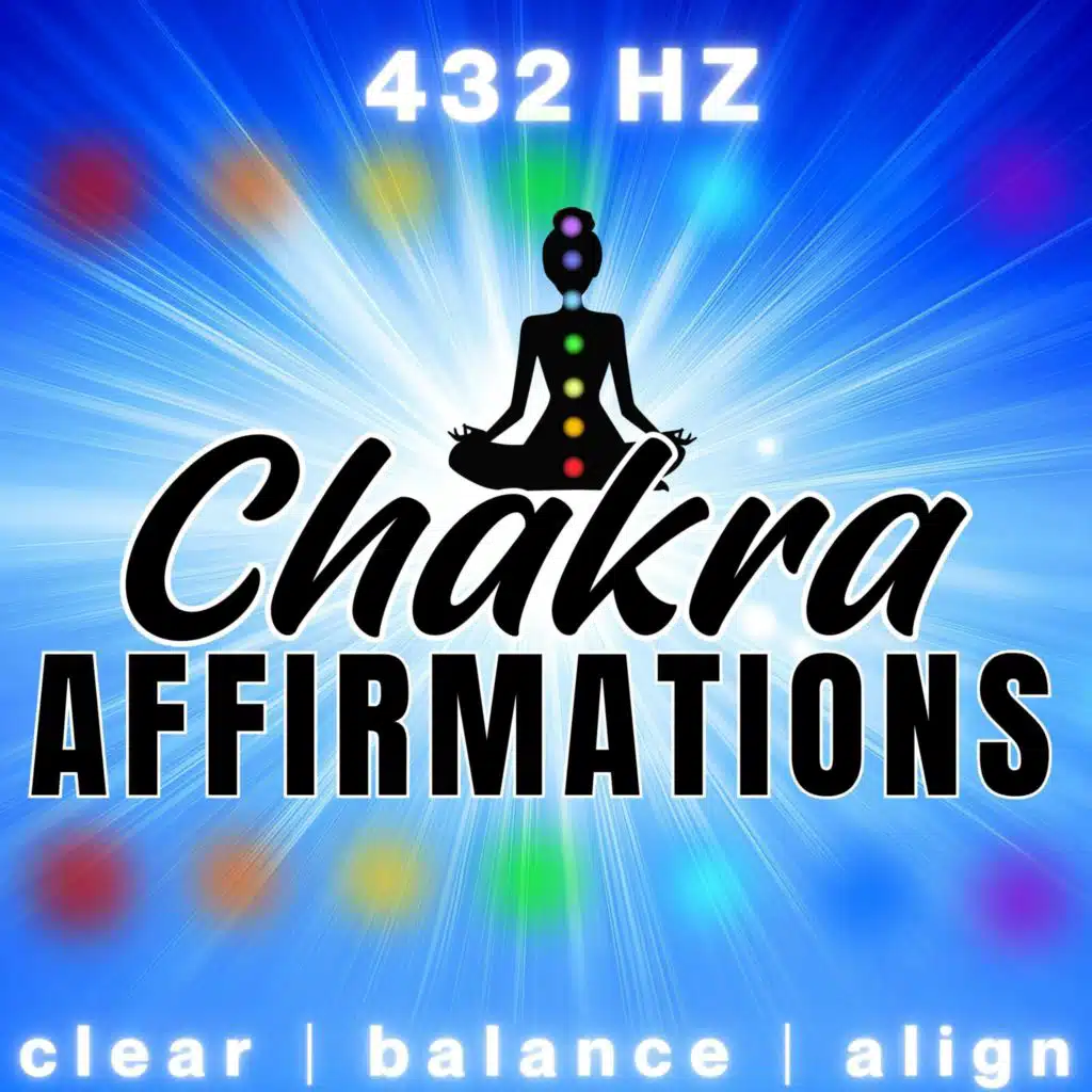Chakra Positive Affirmations | Heal, Balance, Align ALL 7 CHAKRAS