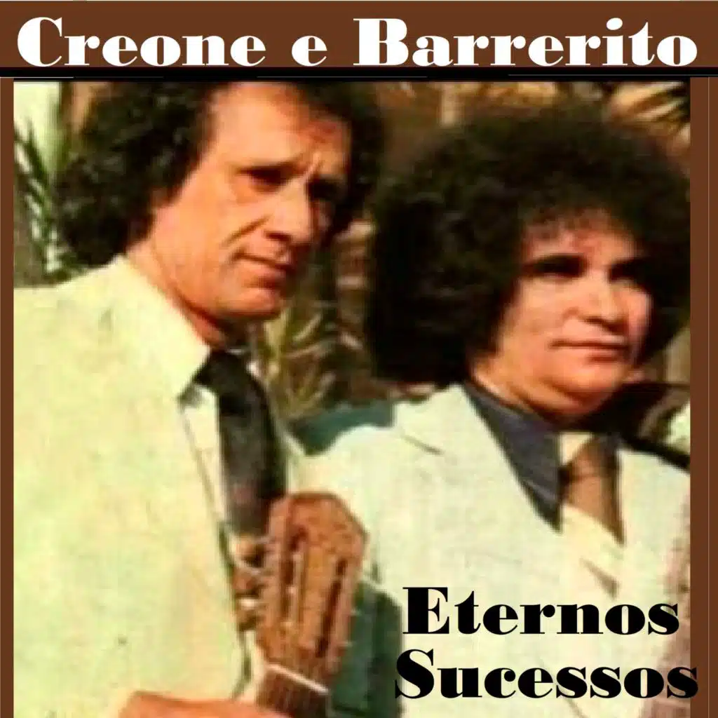 Creone & Barrerito