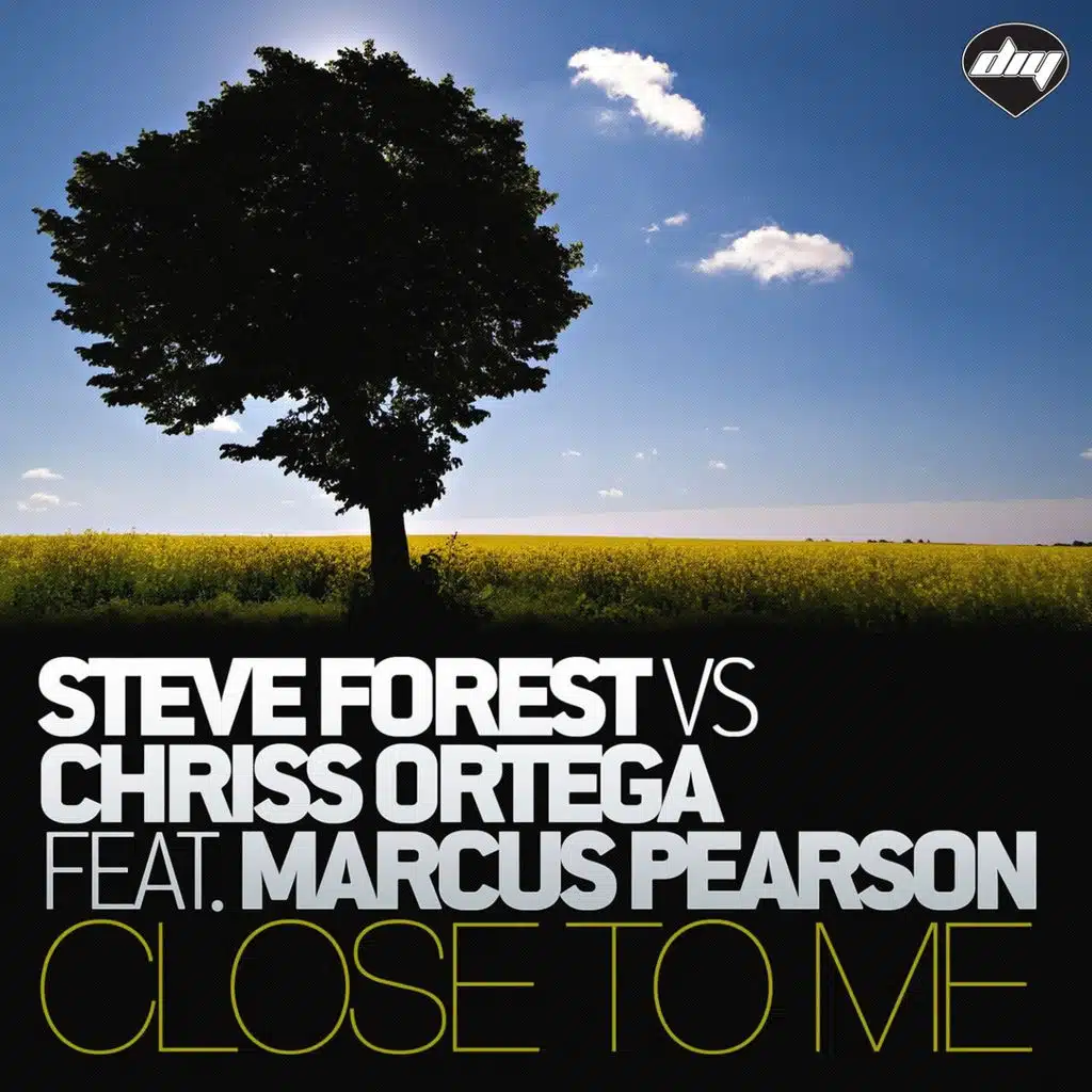 Close To Me (Gio Di Leva vs Christian Cheval Mix) (Steve Forest Vs Chriss Ortega) [ft. Marcus Pearson]