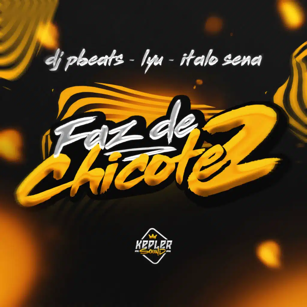 Faz de Chicote 2