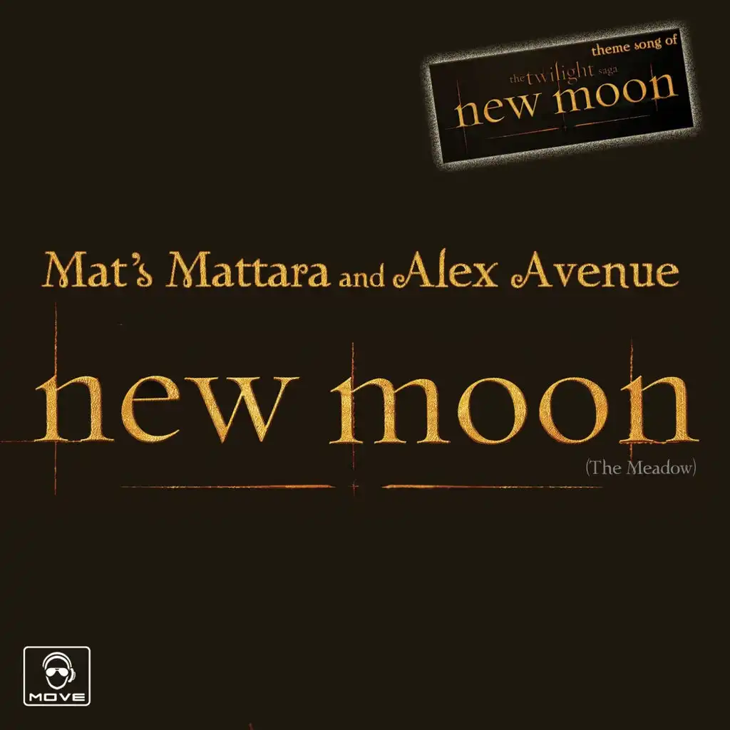 New Moon (The Meadow) (Mat's Dream Vocal Radio) (Mat's Mattara Vs Alex Avenue)