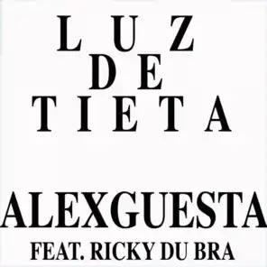 Luz De Tieta (Andrea Del Vescovo Remix) [ft. Ricky Du Bra]