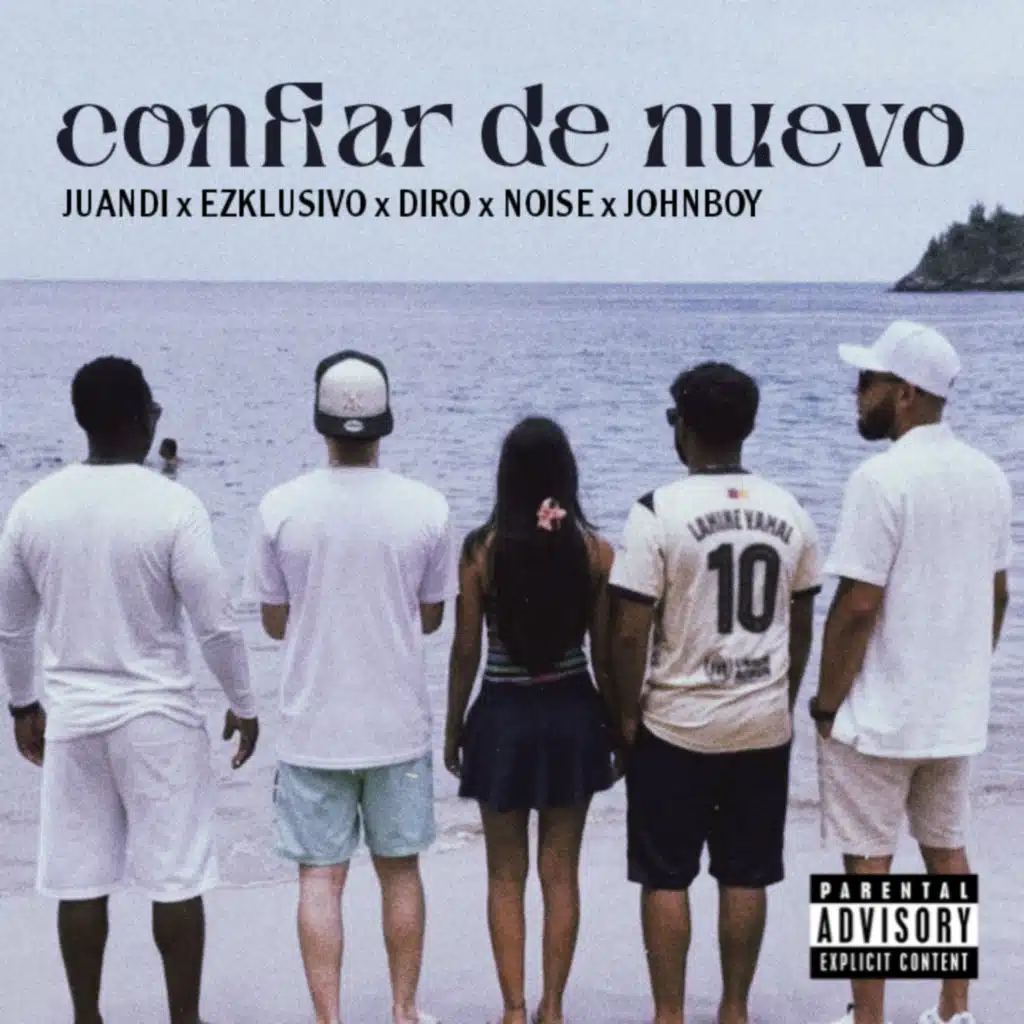 CONFIAR DE NUEVO (feat. Diro & Noise Music)