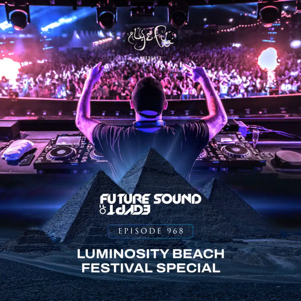Aly & Fila FSOE Radio & Future Sound of Egypt