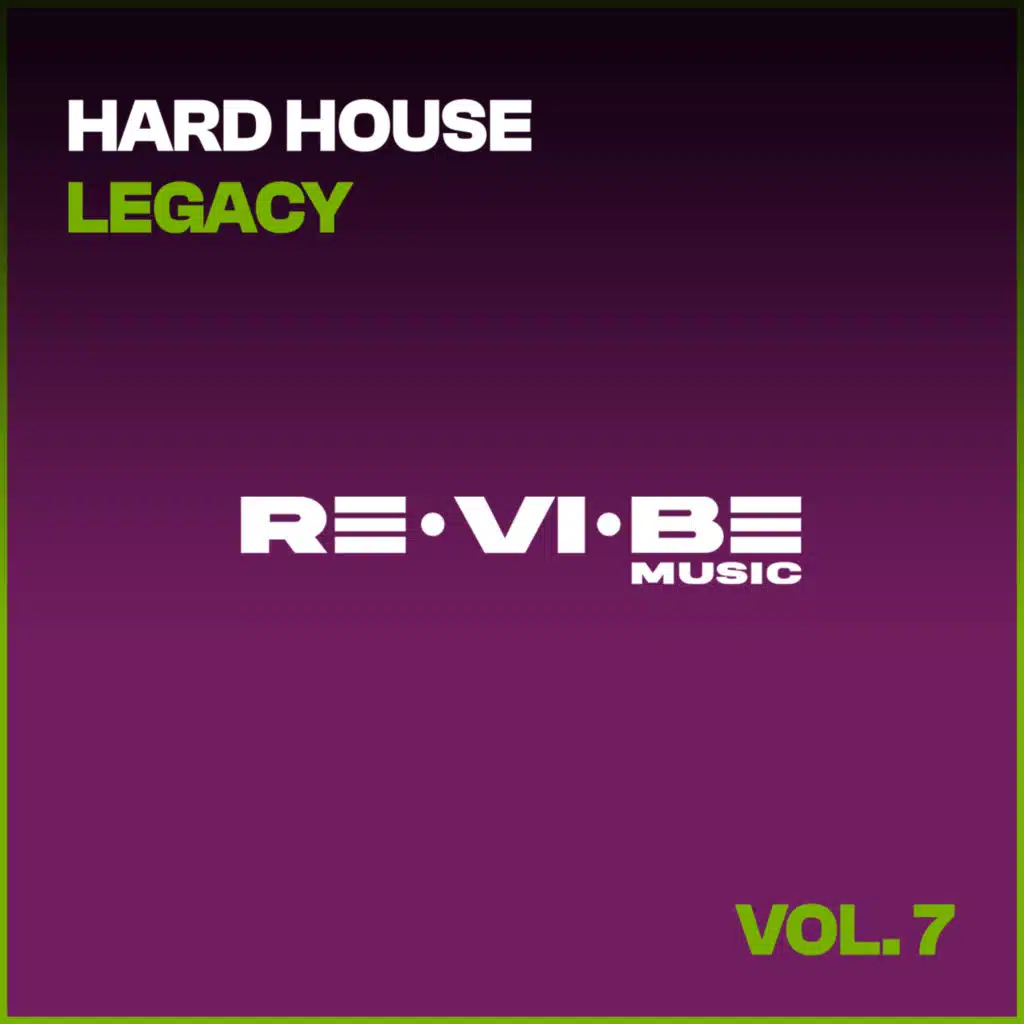 Hard House Legacy, Vol. 7