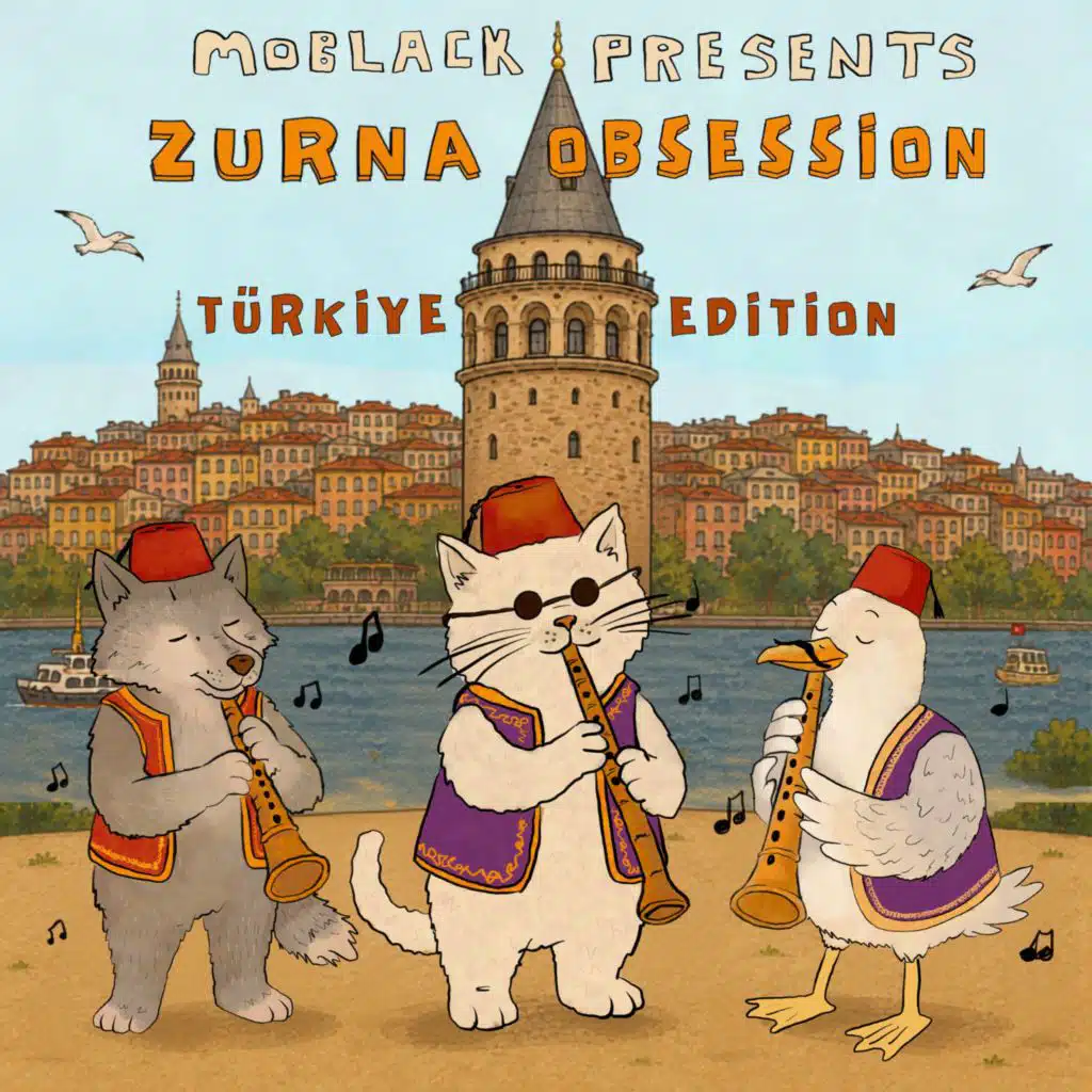MoBlack presents ZURNA OBSESSION: Türkiye Edition