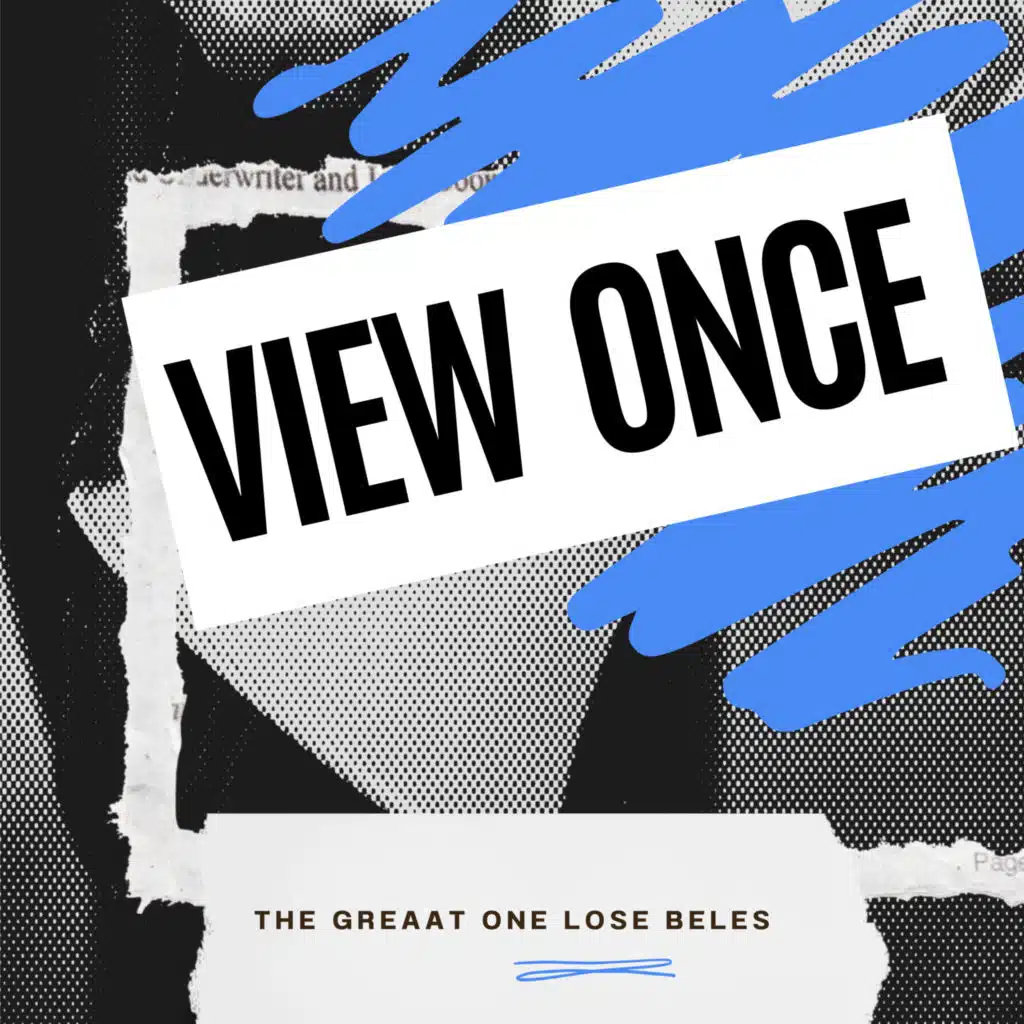 View Once