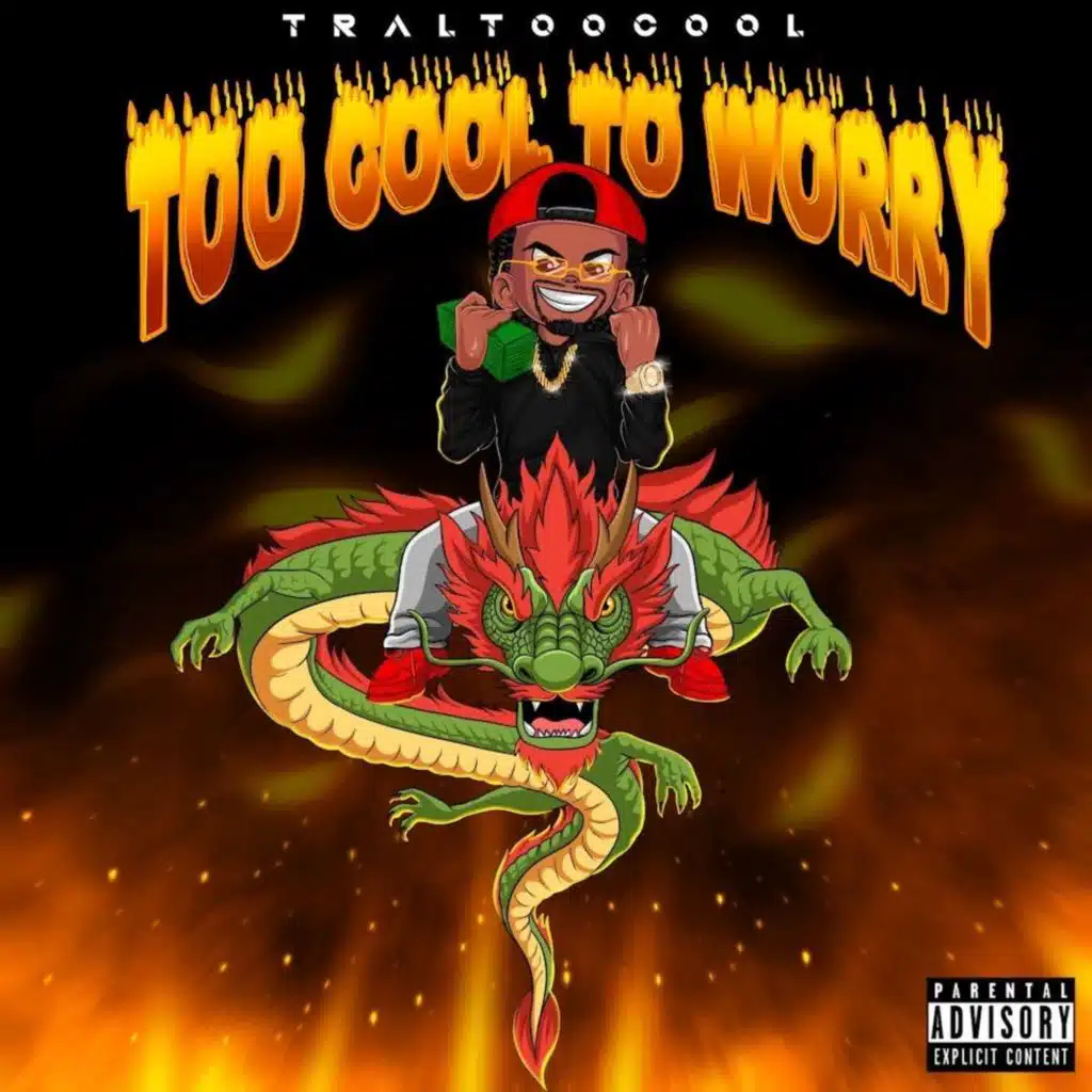 Too Cool To Worry