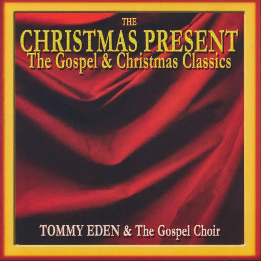 Tommy Eden & The Gospel Choir
